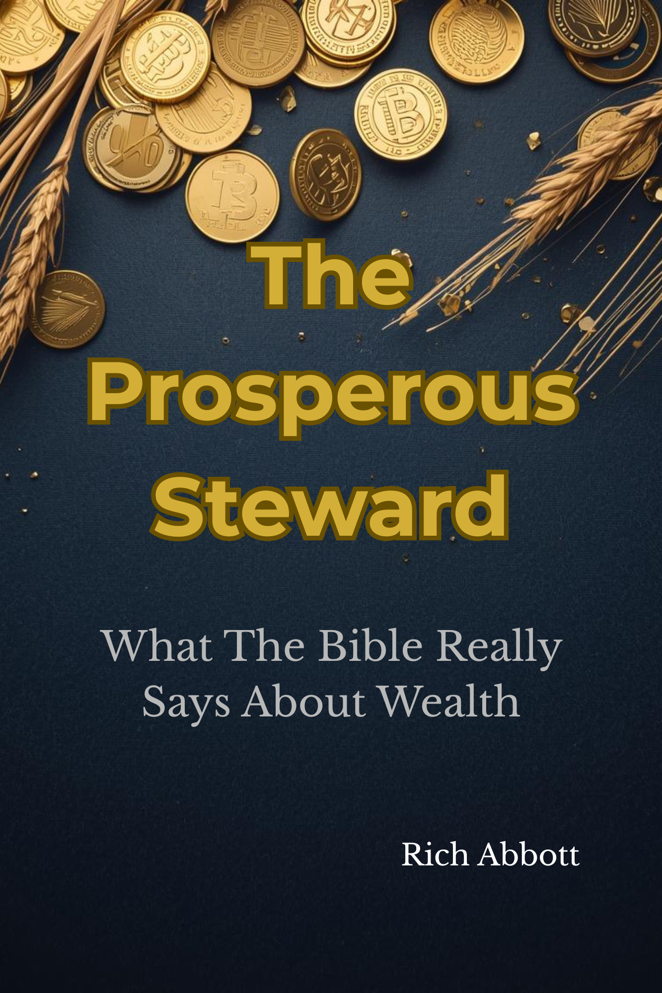 The Prosperous Steward